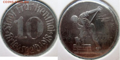 Нотгельды Германии. Обзорная тема. - 10 пф.1918г. Франкенталь