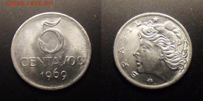 3 - Бразилия – 5 сентаво (1969) нерж.сталь (тонкая – 2,64гр.) №1