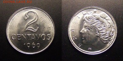 3 - Бразилия – 2 сентаво (1969) нерж.сталь (тонкая – 2,16гр.) №1