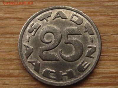 Нотгельд Aachen 25 пф. 1920 до 19.05.16 в21.00М - IMG_4622.JPG