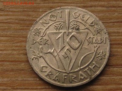Нотгельд Grafrath 10 пф. 1921 Func168.5 до 25.05.16в21.00М - IMG_5366.JPG