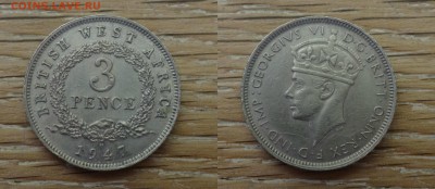 Британская Западная Африка 3 пенса 1947 30.05.16 - 444