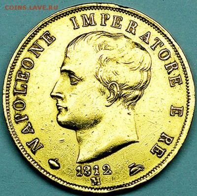 Италия (франц. оккупация)_40 лир 1812. Золото; 11.07_22.56мс - 10395