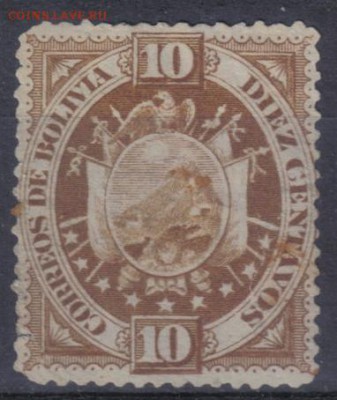 Боливия 1894г 10с до 25.07 22.00мск - Боливия 1894г 10с №1 $1,25