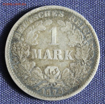С 1 руб. КАЙЗЕРРЕЙХ 1 марк 1875г. "G"до 31.08 в 22-00 - IMG_2892.JPG