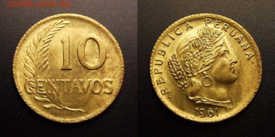 МОНЕТЫ МИРА 09-16 - Перу – 10 сентаво (1961)