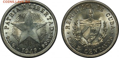 Куба, 10 сентаво, 1949; отличная до 17.11.2016 22-00 МСК - 0060