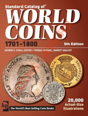 Standard Catalog of WORLD COINS 1701-1800 5th Edition 2010 - 980d81121ab8fd71ffc872777a1be431