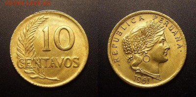 МОНЕТЫ МИРА 11-16 - Перу – 10 сентаво (1961) (XF) №1