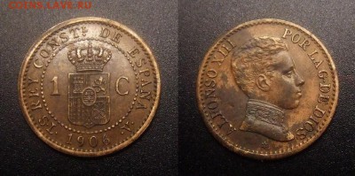 МОНЕТЫ МИРА 11-16 - Испания – 1 сентимо (1906 SL-V) «Альфонсо XIII – король Испании» бронза (XF) №2