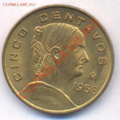 Мексика 5 центаво. 1958 г. До 6.01.11 г. 20-00 МСК. - Мексика 5 ц