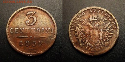 МОНЕТЫ МИРА 11-16 - Ломбардия и Венеция (Австрийские) – 3 чентезимо (1852 V)