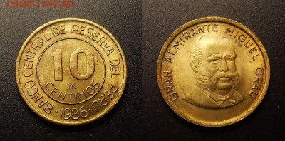 МОНЕТЫ МИРА 11-16 - Перу – 10 сентимо (1986) «Мигель Грау – перуанский адмирал, герой войны с Чили»