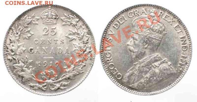 Канада. 25 центов 1919г. - георгушка мать его дурачок 2