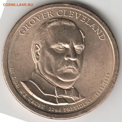 Монета 1 доллар 2012 года «Grover Cleveland, 22 президент - Scan-170221-0019
