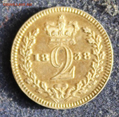 C 1 РУБ. БРИТАНИЯ 2 пенса Maundy 1838г. В КОЛЛЕКЦИЮ до 31.3 - IMG_5235.JPG