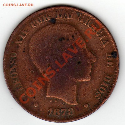 ИСПАНИЯ 10 САНТИМОВ 1878 ДО 10.02.11 В 22.00МСК - img005