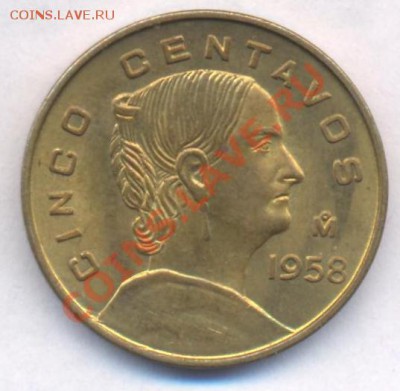 Мексика 5 центаво.1958 г. До 10.02.11 г. 22-00 МСК. - 5 ц.58