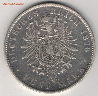 Ag ГЕРМАНИЯ (САКСОНИЯ) 5 МАРОК 1876 ДО 25.05 ДО 22Ч (Е2) - 5-г5м876а
