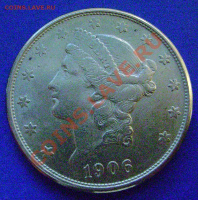 20$ США 1906г. Подлинность и цена? - 1