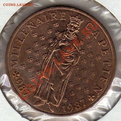 Франция 10 франков 1987 1000 лет Капету до 03.03.11 в 22ч - img295