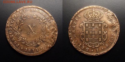 ИТАЛИЯ 20 чентезимо 1920 и ПОРТУГАЛИЯ 10 рейс 1871 (оценка) - Португалия – 10 рейс (1871)