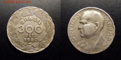 МОНЕТЫ МИРА 07-17 - Бразилия – 300 рейс (1940) «Жетулио Дорнелис Варгас – президент Бразилии»