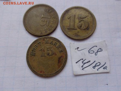 Жетоны: WERT-MARKE   15   3 шт  № 68  в  21-30 мск  21.8 - DSC02324.JPG