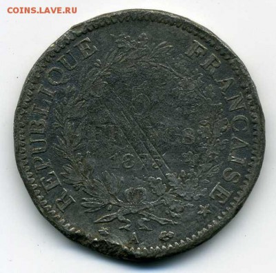 Франция 5 франков 1873г в ущерб обращению .до 24 08 17 . - хх611
