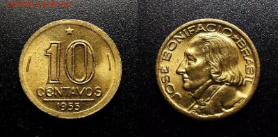 МОНЕТЫ МИРА 10-17 - Бразилия – 10 сентаво (1955) «Жозе Бонифасиу – государственный деятель» №1