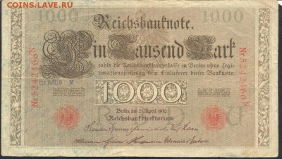 Германия 1000 марок 1910 г. 15.11.17 г. 22 -00 МСК. - 1000  м. 1910 1
