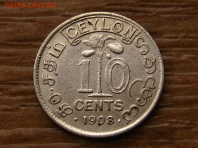 Цейлон 10 центов 1908 Эдвард VII Ag до 27.11.17 в 22.00 М - IMG_6534.JPG