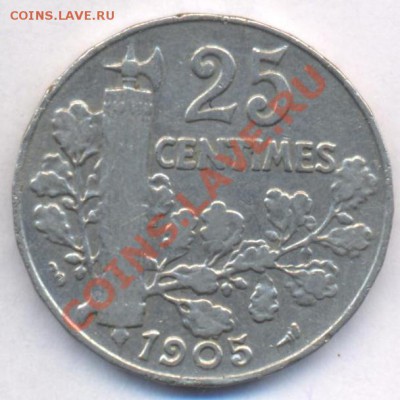 Франция 25 сантимов 1905 г.  До 4.04.11 г. 20-00 МСК. - Фр 25 сантимов.1