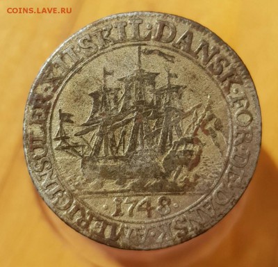 12 скиллингов 1748 Датская зап. Индия на оценку - IMG_20180308_112149