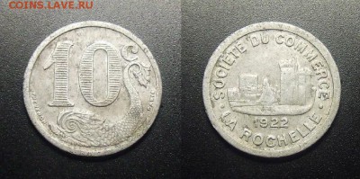 МОНЕТЫ МИРА 03-18 - Франция (Ла-Рошель) – 10 сантимов (1922) алюм. (токен)