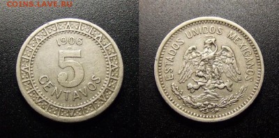 МОНЕТЫ МИРА 03-18 - Мексика – 5 сентаво (1906)