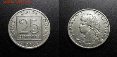 МОНЕТЫ МИРА 03-18 - Франция – 25 сантимов (1903) никель №2-3