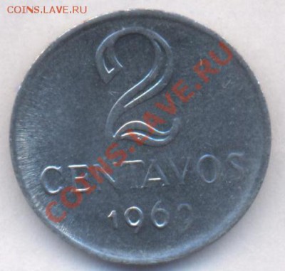 Бразилия 2 центаво 1969 г. До 17.04.11 г. 20-00 МСК. - Бразилия 2 69