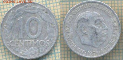 Испания 10 сентимос 1959 г.,до 12.05.0018 г. 22.00 по Москве - Испания 10 сентимо 1959  806