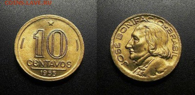 МОНЕТЫ МИРА 555 - Бразилия – 10 сентаво (1955) «Жозе Бонифасиу – государственный деятель» алюм.-бронза (aUNC) №9