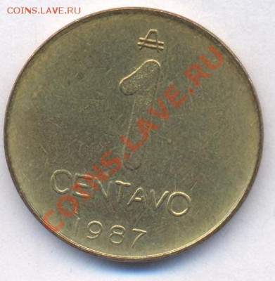 Аргентина 1 центаво 1987 г. До 28.04.11 г. 20-00 МСК. - Аргентина 1