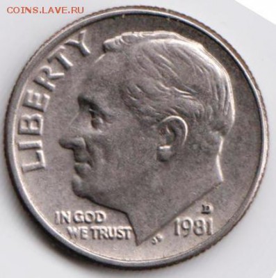 США один дайм 1981 г. D до 24.00 21.07.18 г. - 049