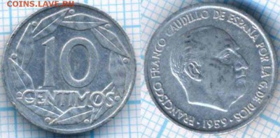 Испания 10 сентимо 1959 г., до 31.07.2018 г. 22.00 по Москве - Испания 10 сентимо 1959  2268