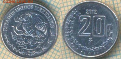 Мексика 20 сентаво 2012 г., до 02.08.2018 г. 22.00 по Москв - Мексика 20 сентаво 2012  2319