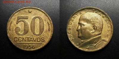 МОНЕТЫ МИРА 08-18 - Бразилия – 50 сентаво (1956) «Генерал Эурико Дутра – президент Бразилии» №10
