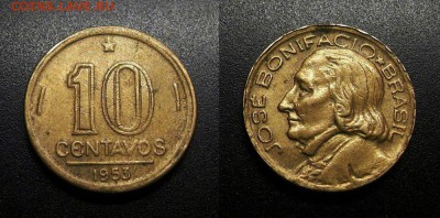 МОНЕТЫ МИРА 08-18 - Бразилия – 10 сентаво (1955) «Жозе Бонифасиу – государственный деятель»