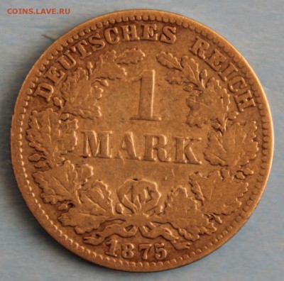С РУБ.КАЙЗЕРРЕЙХ 1 марк 1875г."С" до 19.09 в 22-00 - IMG_4217.JPG