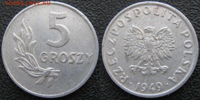 Польша 5 грошей 1949 Al до 26-10-18 в 22:00 - Польша 5 грошей 1949 Al     7388