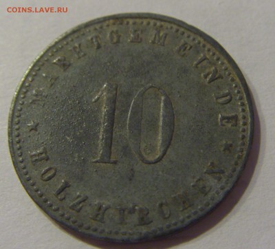 Нотгельд 10 пфеннигов 1917 Хольцкирхен №1 24.11.18 22:00 М - CIMG9837.JPG