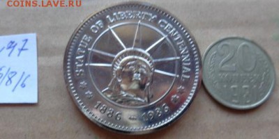 Жетоны : 100 летие Статуи Свободы США  1  шт    до 3.12 - DSC03314.JPG